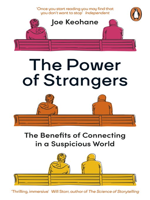 Title details for The Power of Strangers by Joe Keohane - Wait list